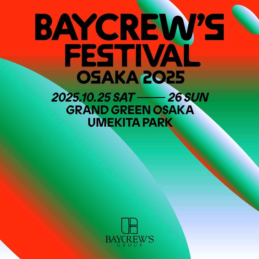 BAYCREW'S FESTIVAL OSAKA 2025