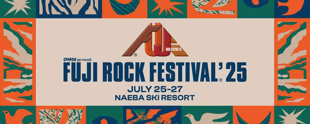 FUJI ROCK FESTIVAL 2025