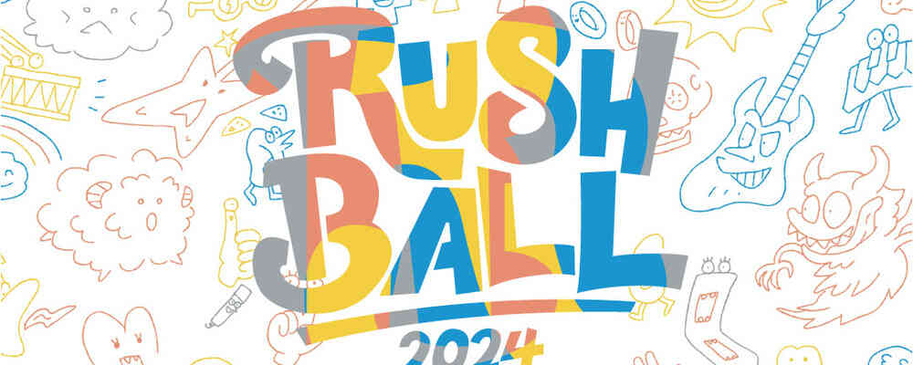 RUSH BALL 2024