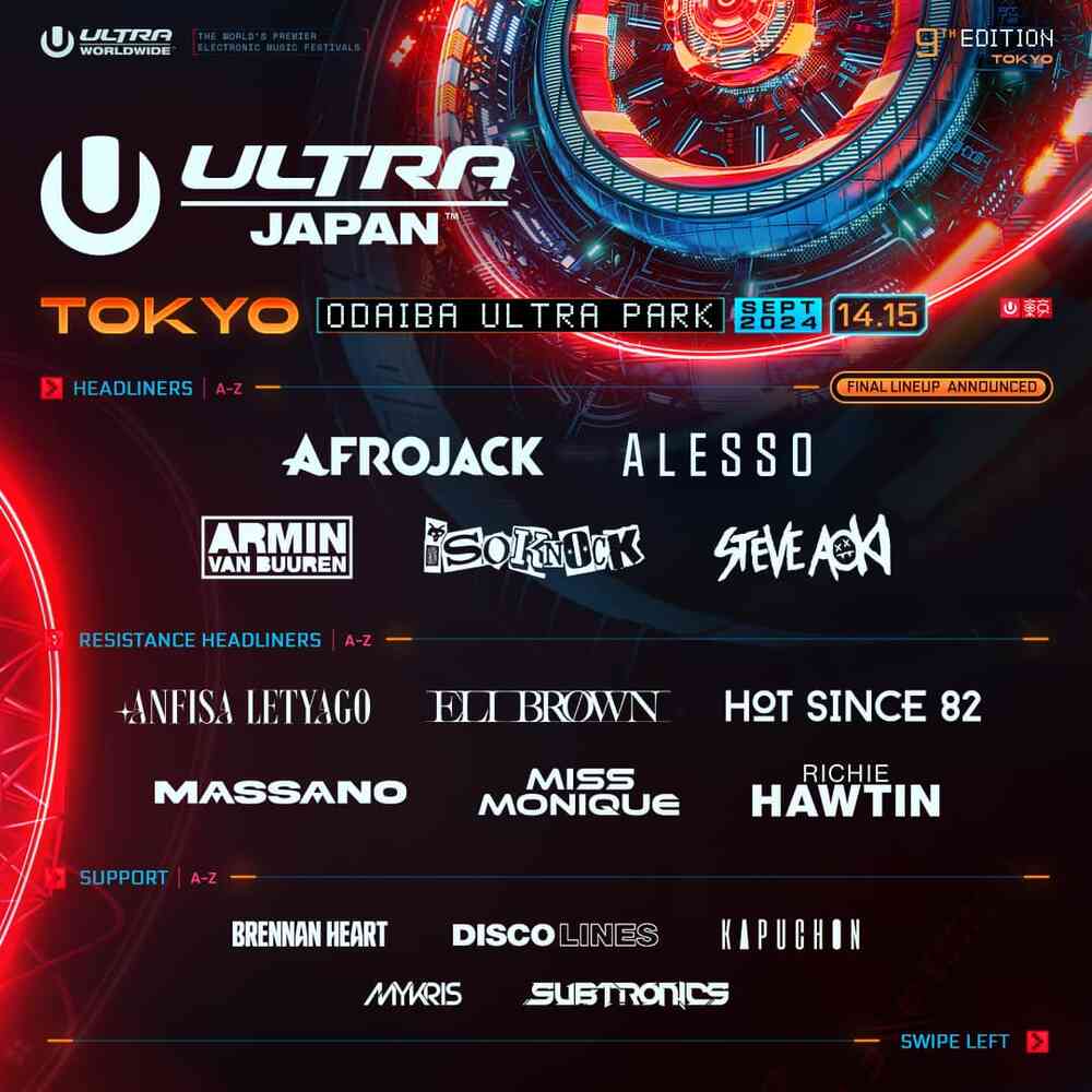 Ultra Japan 2024｜イベント情報